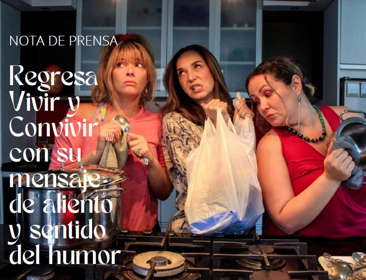 Regresa Vivir y Convivir con su mensaje de aliento y sentido del humor