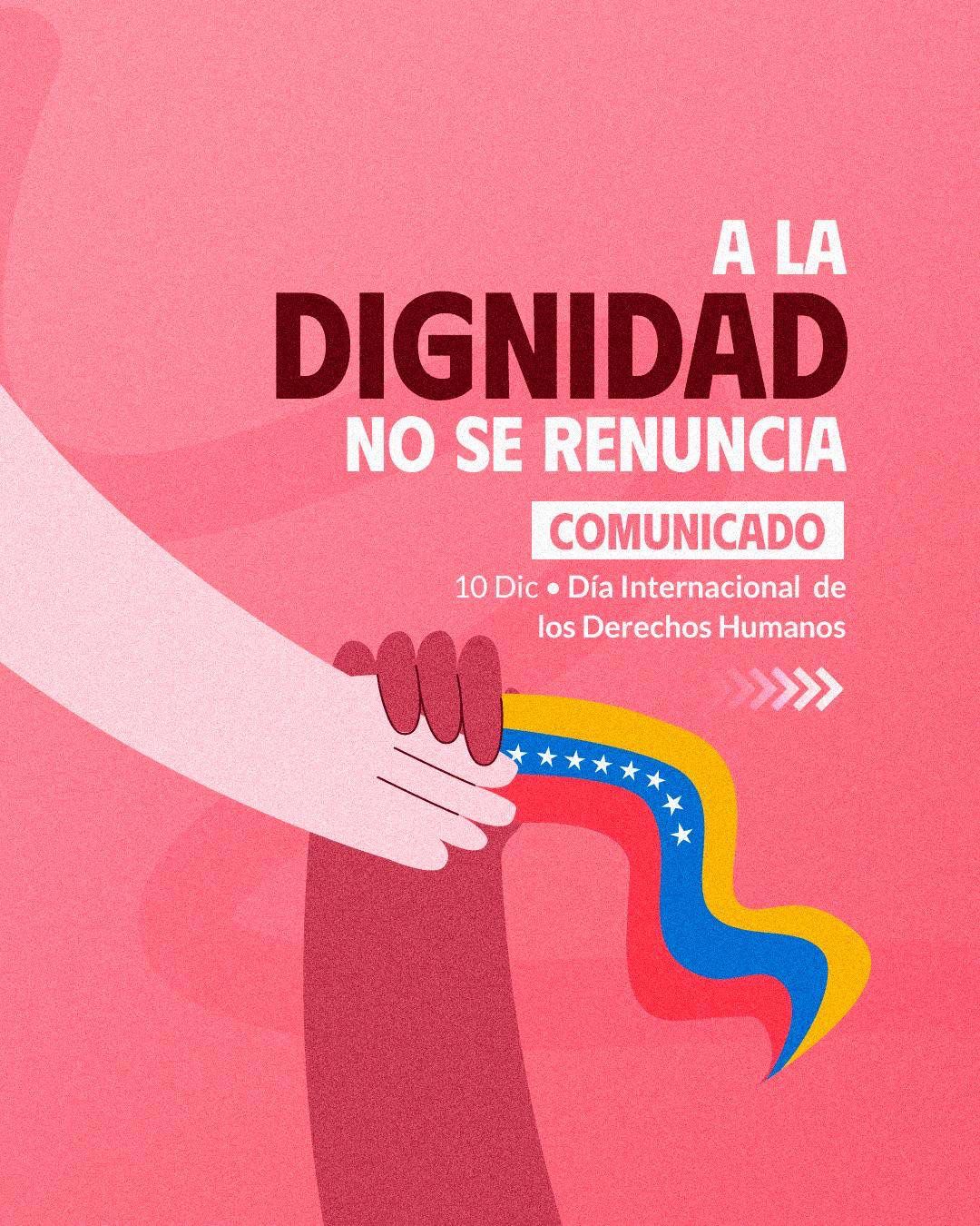 Imagen de fondo rosado con el texto: "A la dignidad no se renuncia. 10 de Diciembre. Día Internacional de los Derechos Humanos."